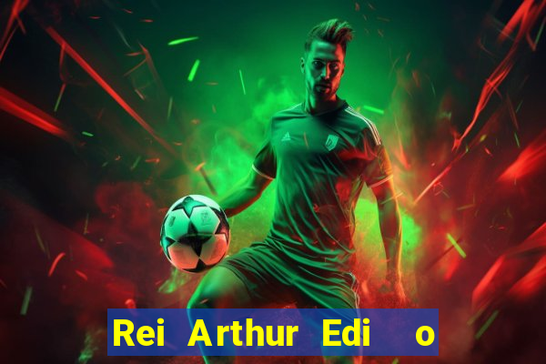 Rei Arthur Edi  o Ouro rei arthur (2004 onde assistir) rei arthur